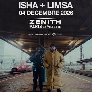 Isha & Limsa d'Aulnay en concert Zénith Paris - La Villette en décembre 2026