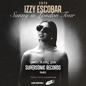 Izzy Escobar Supersonic Records Paris 2026