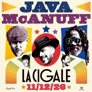 Java & Winston Mcanuff Concert La Cigale Paris 2026