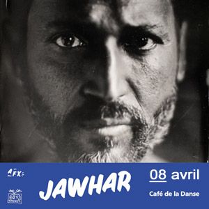 Jawhar en concert à Café de la Danse en avril 2022