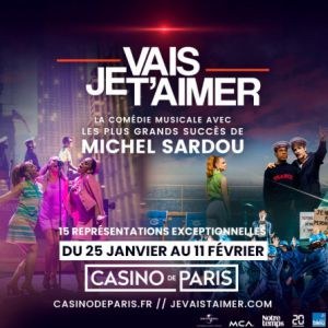 Je Vais T'aimer au Casino de Paris en février 2024