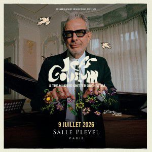Jeff Goldblum & The Mildred Snitzer Orchestra Salle Pleyel Paris 2026