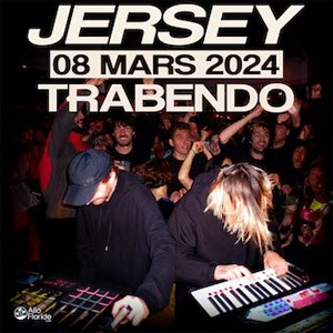 Jersey en concert au Trabendo en mars 2024