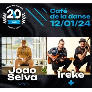 Joao Selva + Ireke en concert au Café de la Danse