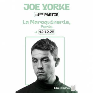 Joe Yorke en concert La Maroquinerie le 12 décembre 2025