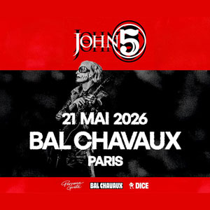 John 5 Concert au Bal Chavaux Montreuil 2026