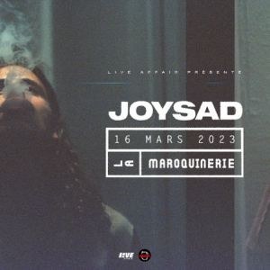 Joysad en concert à La Maroquinerie en mars 2023