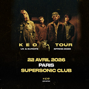 Keo en concert Supersonic le 22 avril 2026