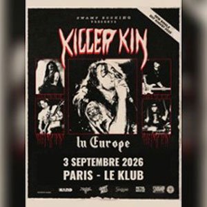 Killer Kin Concert Le Klub Paris 2026