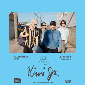 Kiwi Jr. Concert Le Hasard Ludique Paris 2026