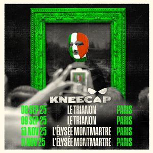 Kneecap en concert Le Trianon les 8 et 9 septembre 2025