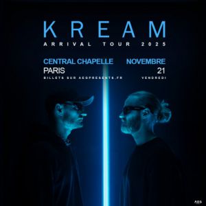 Kream en concert Central Chapelle le 21 novembre 2025