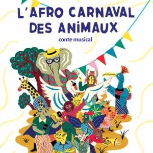 L'afro carnaval des animaux en concert au Pan Piper