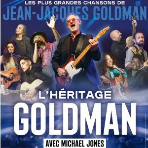 L'heritage Goldman au Dome de Paris - Palais des Sports