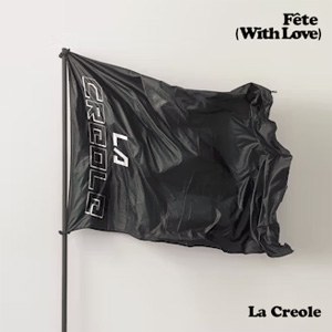 La Créole x Fête (With Love) à FVTVR en juin 2024