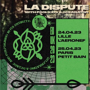 Billets La Dispute Petit Bain - Paris mardi 25 avril 2023