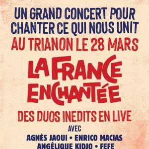 La France Enchantée au Trianon en mars 2022