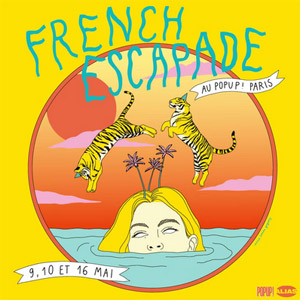 La French Escapade au Pop Up! Paris en 2022