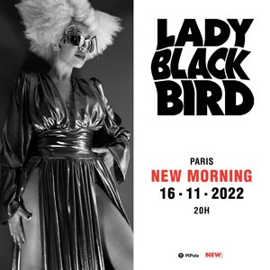 Billets Lady Blackbird New Morning - Paris mercredi 16 novembre 2022