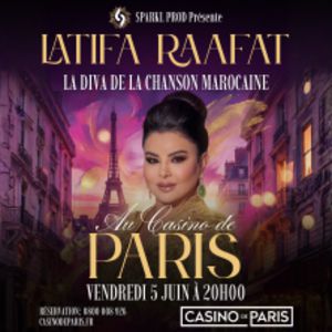 Latifa Raafat Concert Casino de Paris en juin 2026
