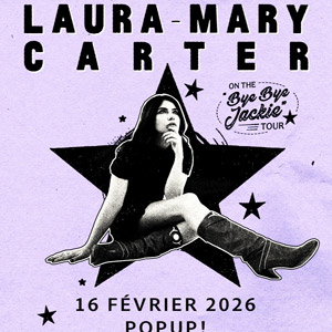 Laura-Mary Carter en concert Pop Up! le 16 février 2026