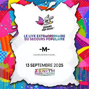 Le Live Extraordinaire à Paris au Zénith le 13 septembre 2025