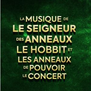 Le Seigneur des Anneaux et le Hobbit à Paris Salle Pleyel