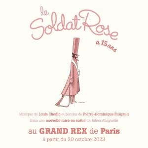Le Soldat Rose, Les 15 ans au Grand Rex du 20 oct. au 05 nov. 2023