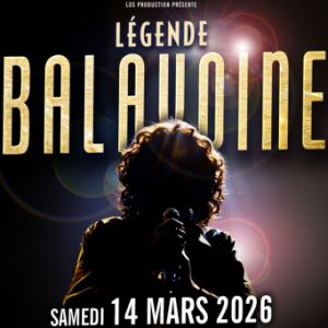 Legende Balavoine à Paris - Salle Pleyel, le 14 mars 2026