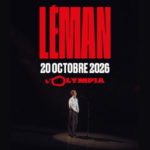 Leman en concert L'Olympia en octobre 2026