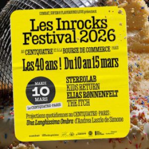 Les Inrocks Festival Le Centquatre Paris 2026