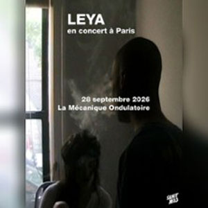 Leya Concert La Mecanique Ondulatoire Paris 2026