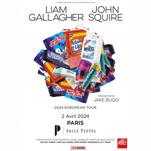 Liam Gallagher et John Squire en concert à la Salle Pleyel