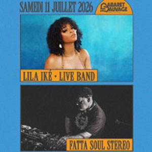 Lila Iké - Live Band + Fatta Soul Stereo Concert Cabaret Sauvage Paris 2026