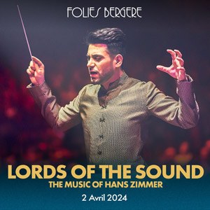 Lords Of The Sound The Music Of Hans Zimmer aux Folies Bergère