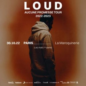 Billets Loud La Maroquinerie - Paris dimanche 30 octobre 2022