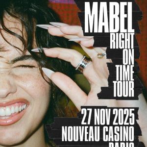 Mabel en concert Nouveau Casino le 27 novembre 2025