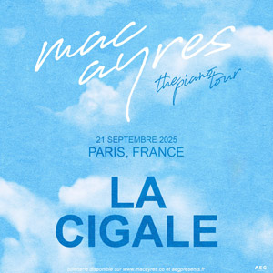 Mac Ayres Paris - La Cigale, le 21 septembre 2025