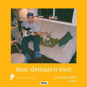 Mac DeMarco Paris - Salle Pleyel, le 25 octobre 2025