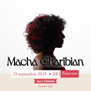 Macha Gharibian en concert Athénée Théâtre Louis-Jouvet en 2025
