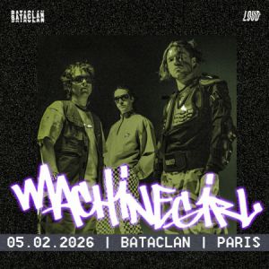 Machine Girl en concert Le Bataclan le 5 février 2026