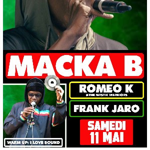 Macka B, Romeo K & The Mystik Warriors, Frank Jaro au New Morning