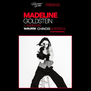Madeline Goldstein + Alice Kean Concert Le Chinois Montreuil 2026