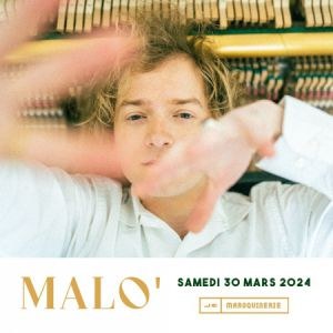 Malo' en concert à La Maroquinerie le 30 mars 2024