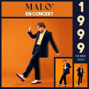 Malo' en concert au 1999 en décembre 2022