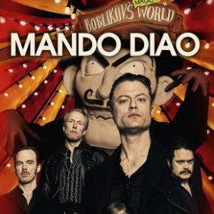 Mando Diao en concert au Trabendo