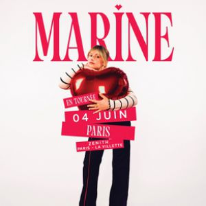 Marine en concert Zénith Paris - La Villette le 4 juin 2026