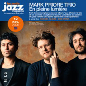 Mark Priore Trio à Paris : concert, date et billets