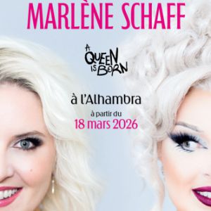 Marlène Schaff à l'Alhambra du 18 mars au 15 avril 2026