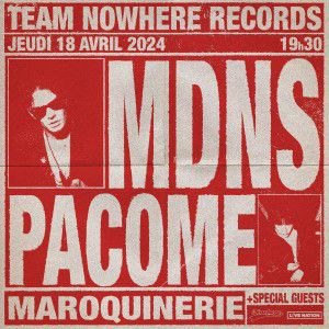 MDNS et Pacome en concert à La Maroquinerie